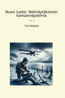 Nuori luotsi: Nelinäytöksinen kansannäytelmä