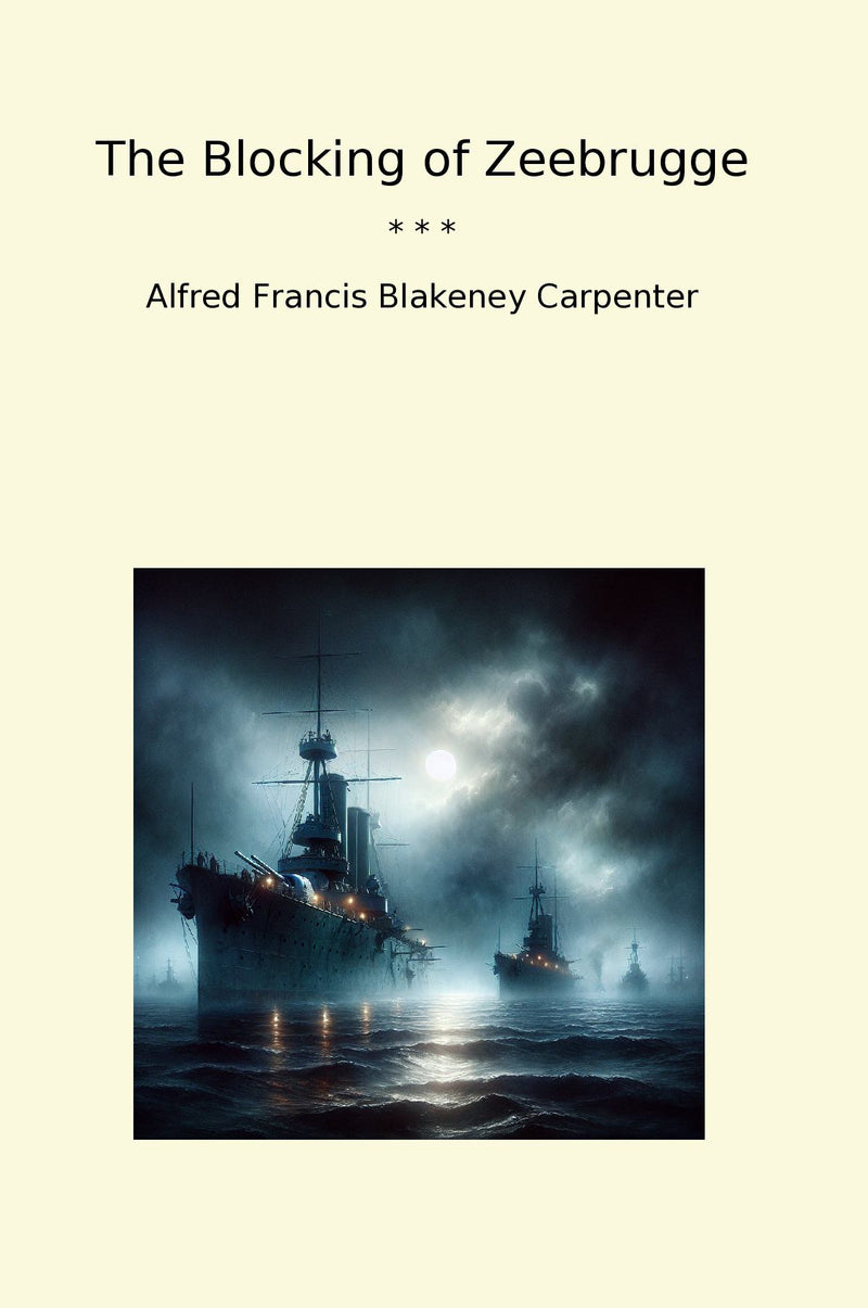 The Blocking of Zeebrugge