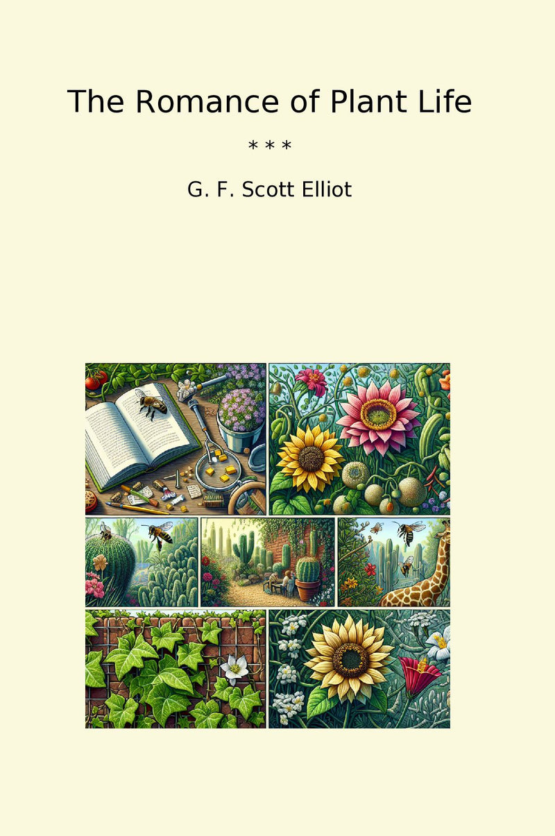 The Romance of Plant Life