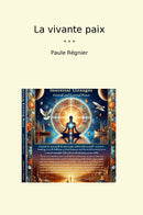 La vivante paix