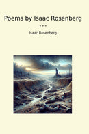 Poems by Isaac Rosenberg