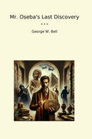 Mr. Oseba's Last Discovery