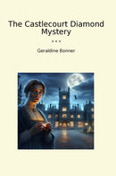 The Castlecourt Diamond Mystery