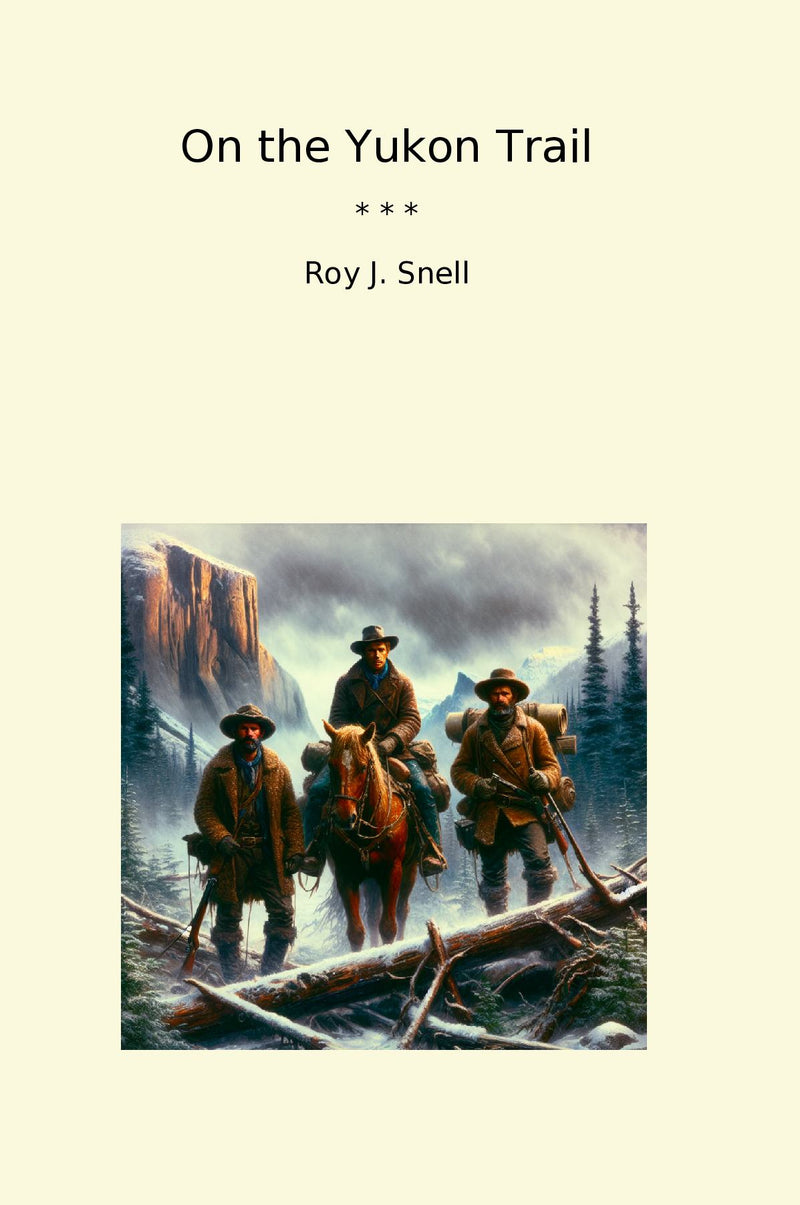 On the Yukon Trail