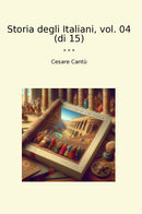 Storia degli Italiani, vol. 04 (di 15)