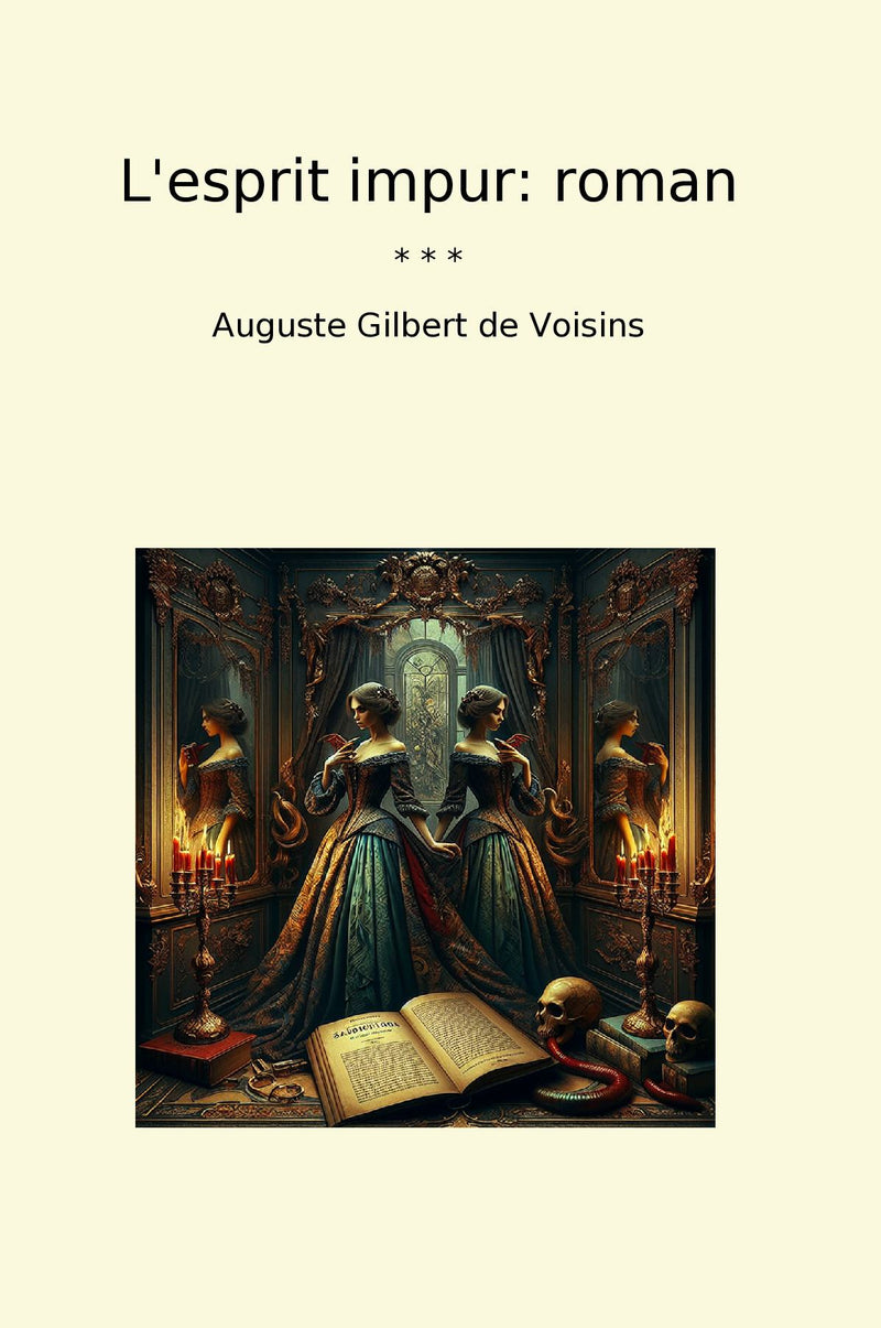 L'esprit impur: roman