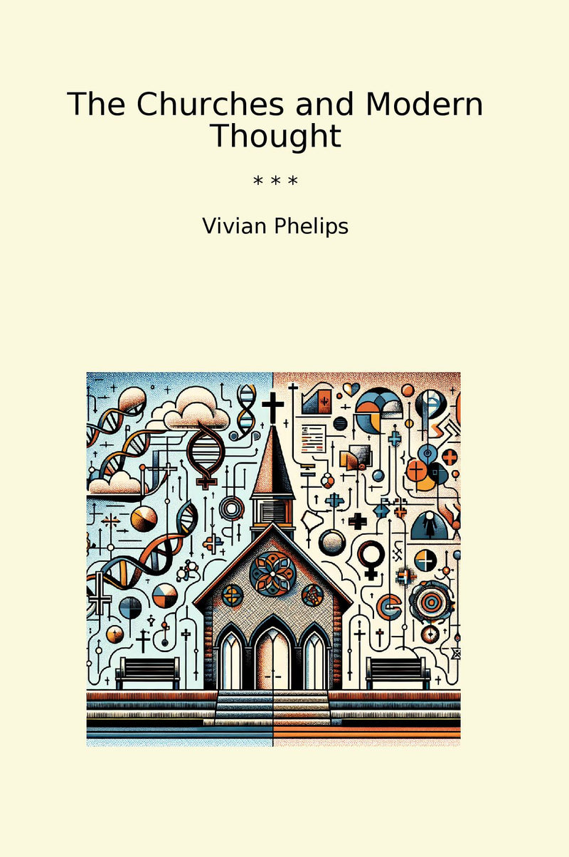 The Churches and Modern Thought