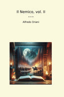 Il Nemico, vol. II