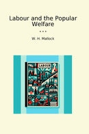 Labour and the Popular Welfare