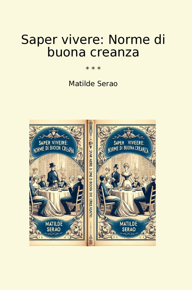 Saper vivere: Norme di buona creanza