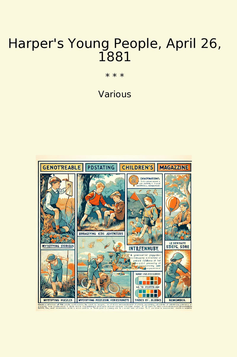 Harper's Young People, April 26, 1881
