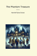 The Phantom Treasure