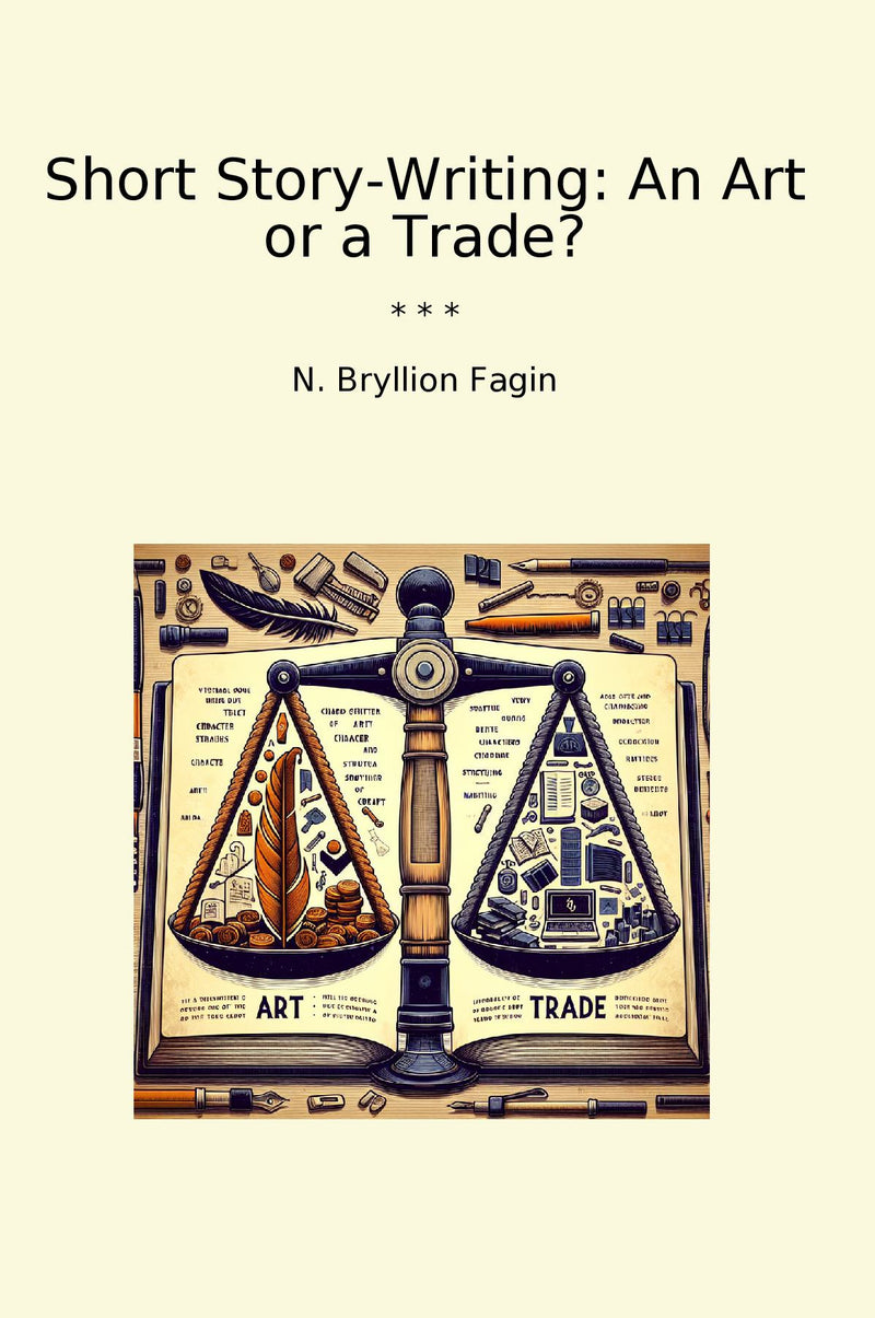 Short Story-Writing: An Art or a Trade?