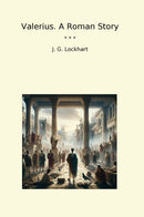 Valerius. A Roman Story
