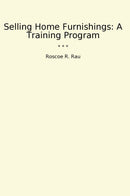 Selling Home Furnishings: A Training Program