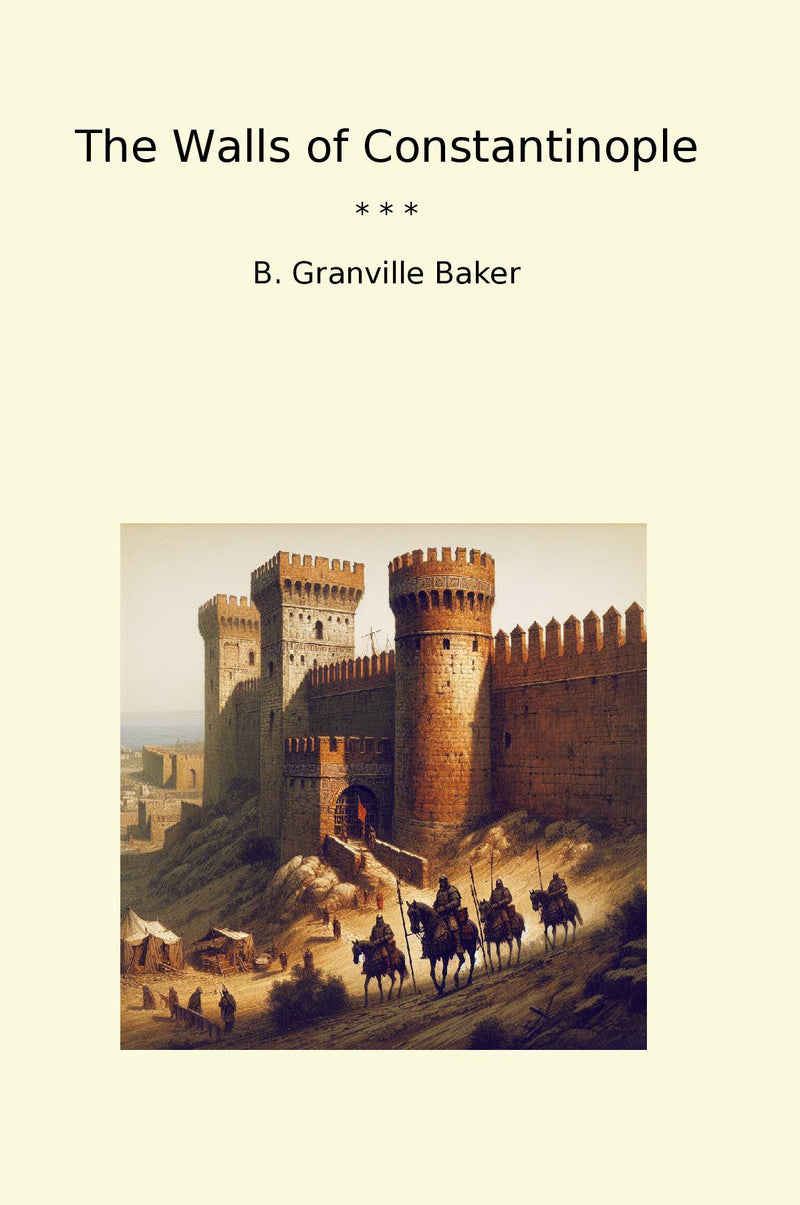 The Walls of Constantinople