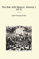 The War with Mexico, Volume 1 (of 2)