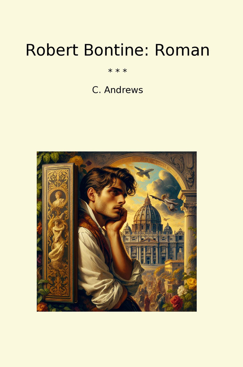 Robert Bontine: Roman