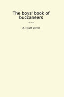 The boys' book of buccaneers
