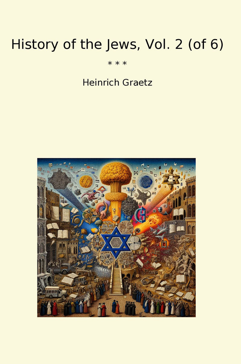 History of the Jews, Vol. 2 (of 6)
