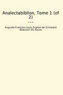 Analectabiblion, Tome 1 (of 2)
