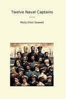 Twelve Naval Captains