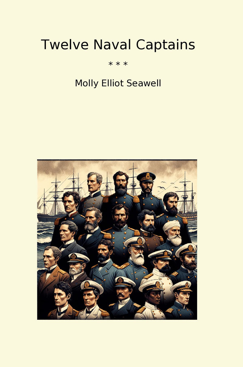 Twelve Naval Captains