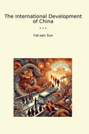 The International Development of China