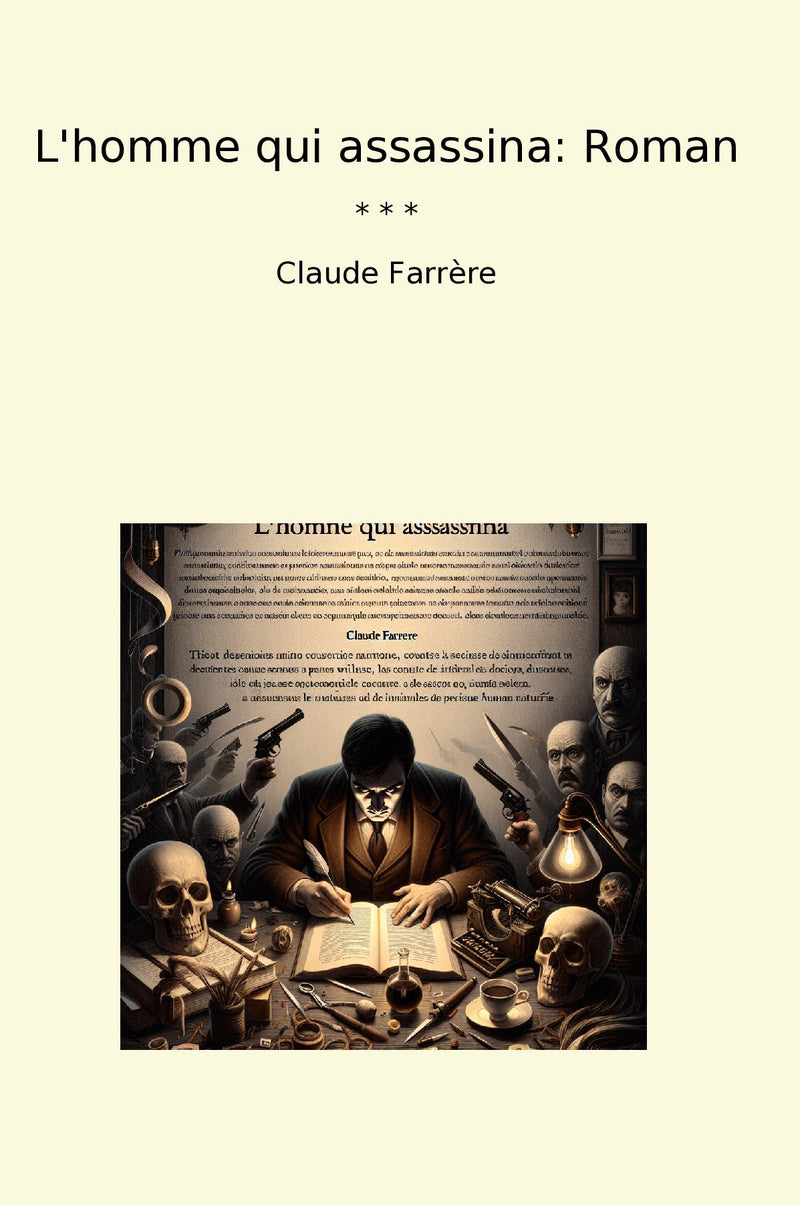 L'homme qui assassina: Roman