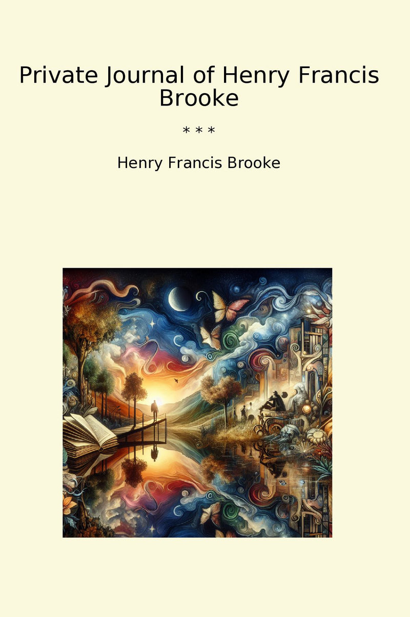 Private Journal of Henry Francis Brooke