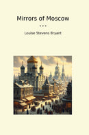 Mirrors of Moscow
