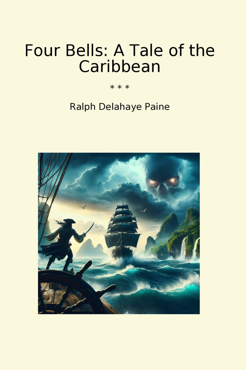 Four Bells: A Tale of the Caribbean