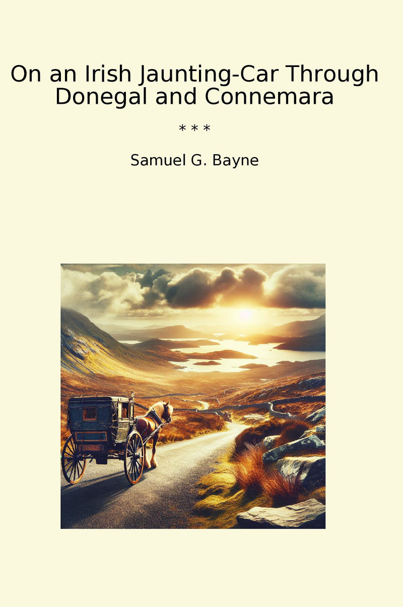 On an Irish Jaunting-Car Through Donegal and Connemara