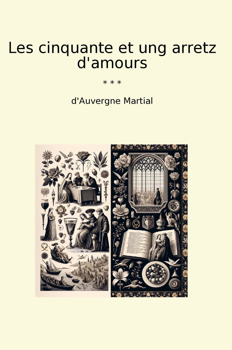 Les cinquante et ung arretz d'amours