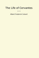 The Life of Cervantes