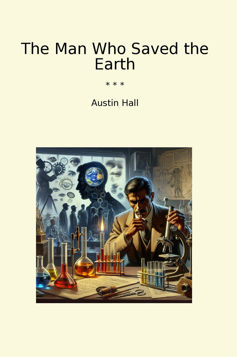 The Man Who Saved the Earth