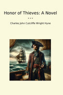 Honor of Thieves: A Novel