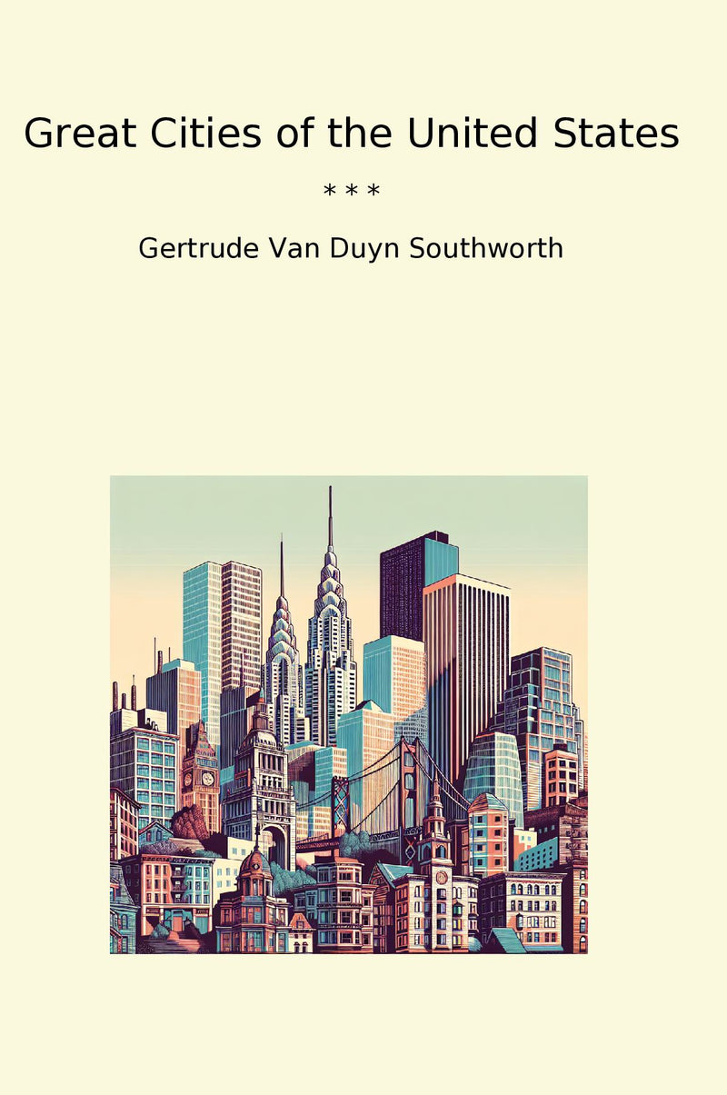 Great Cities of the United States