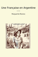 Une Française en Argentine