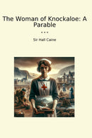 The Woman of Knockaloe: A Parable