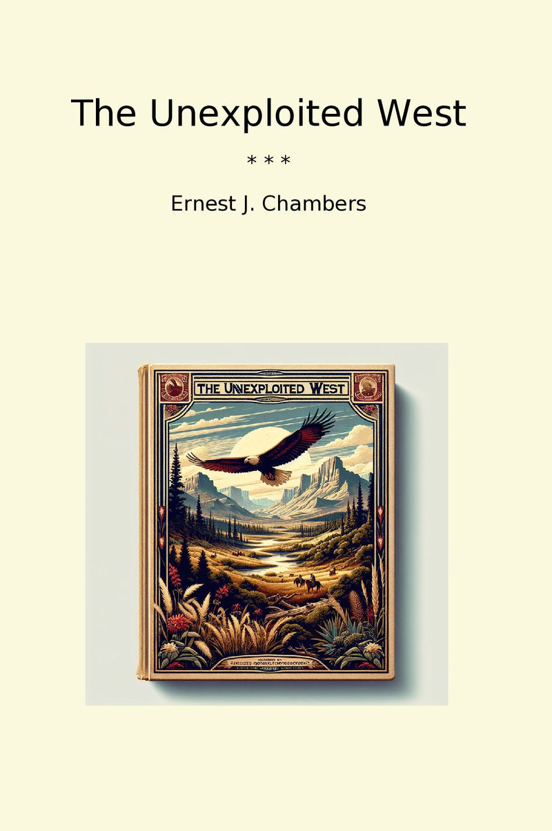 The Unexploited West