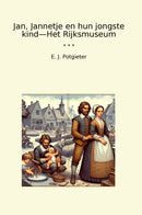 Jan, Jannetje en hun jongste kind—Het Rijksmuseum