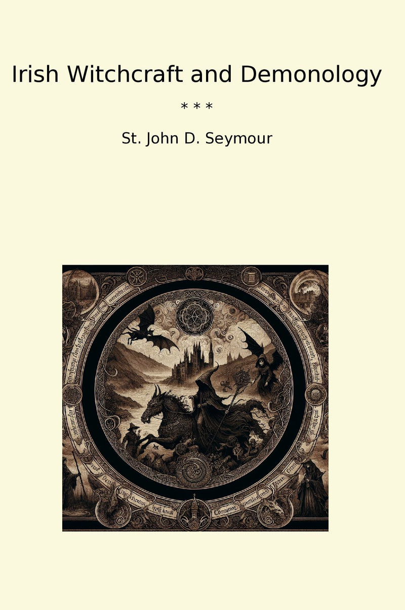 Irish Witchcraft and Demonology