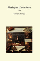 Mariages d'aventure