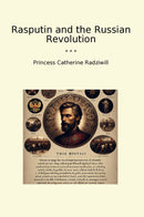 Rasputin and the Russian Revolution
