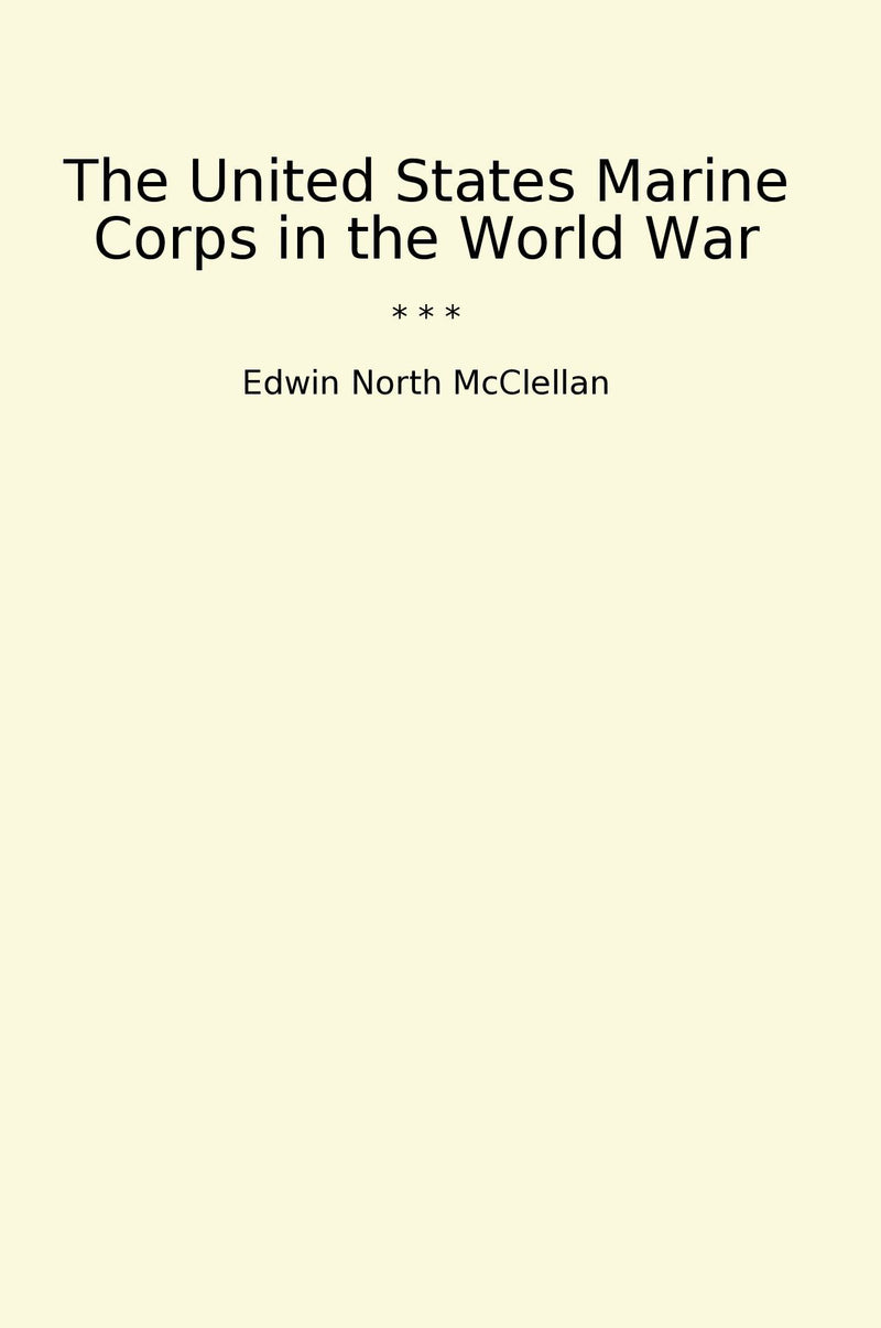 The United States Marine Corps in the World War