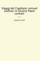 Viaggj del Capitano Lemuel Gulliver in Diversi Paesi Lontani