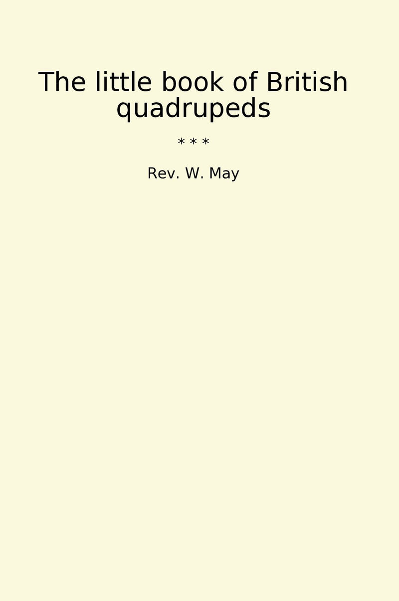 The little book of British quadrupeds