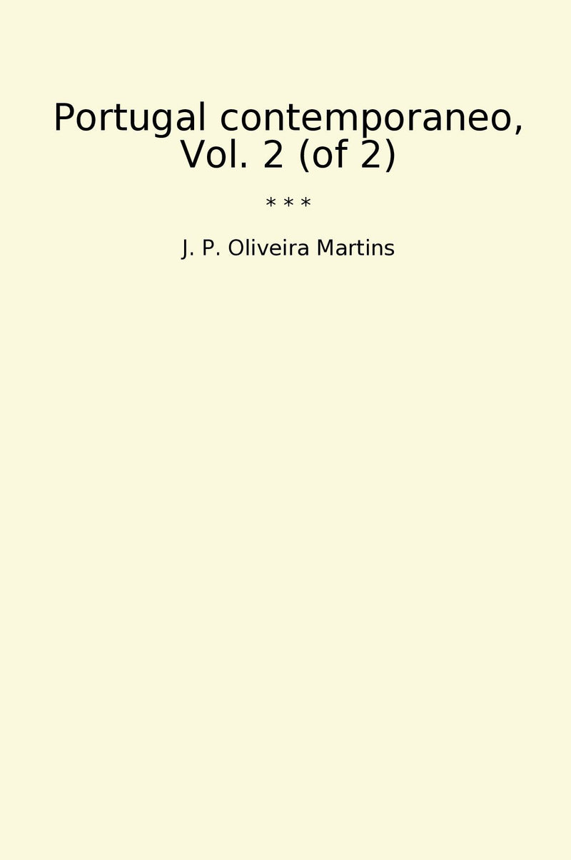 Portugal contemporaneo, Vol. 2 (of 2)