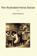 The Illustrated Horse Doctor